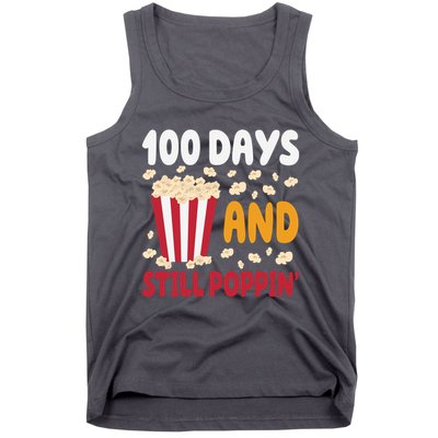 100 Days And Still Poppin 100th Day Of School Funny Tank Top