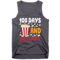 100 Days And Still Poppin 100th Day Of School Funny Tank Top