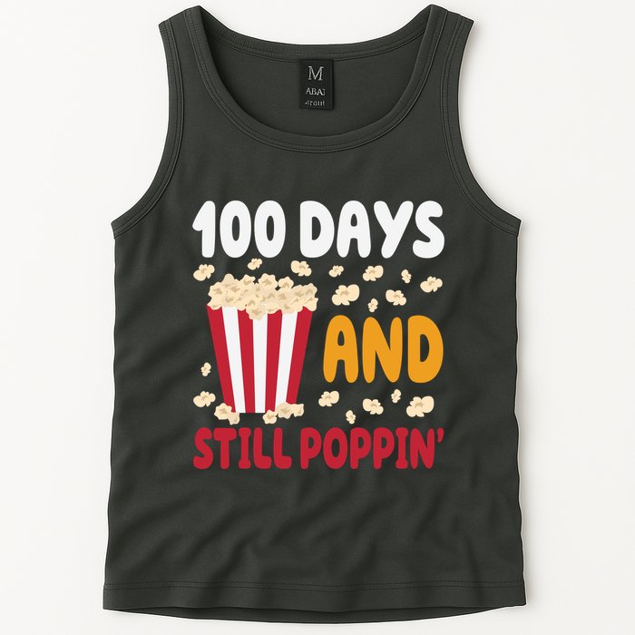 100 Days And Still Poppin 100th Day Of School Funny Tank Top