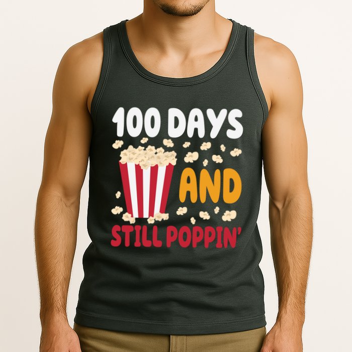 100 Days And Still Poppin 100th Day Of School Funny Tank Top