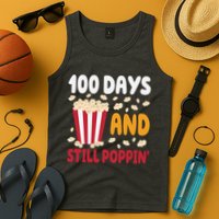 100 Days And Still Poppin 100th Day Of School Funny Tank Top