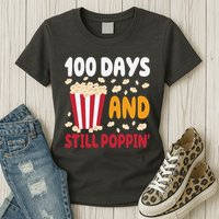 100 Days And Still Poppin 100th Day Of School Funny Womens T-Shirt