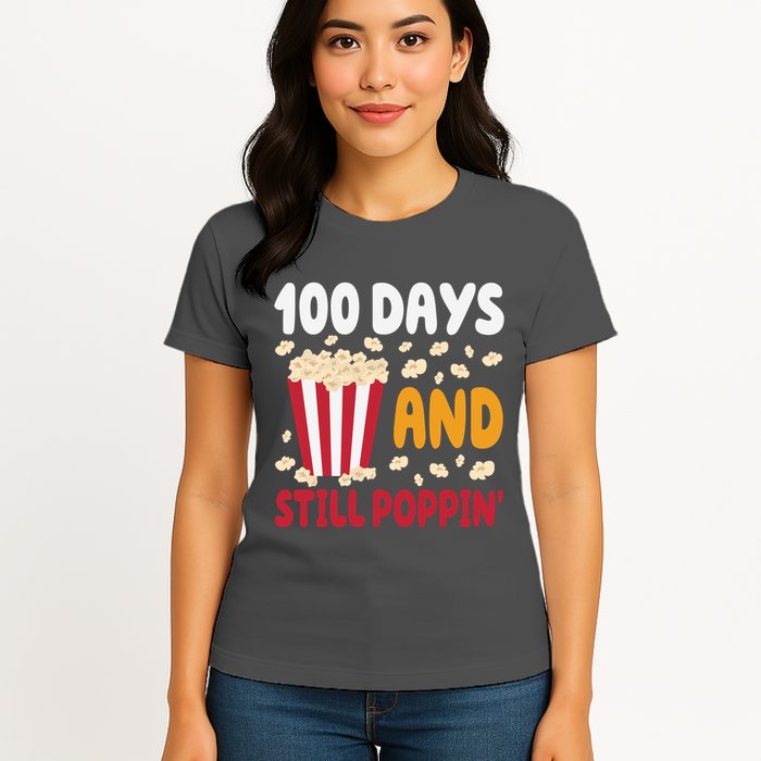 100 Days And Still Poppin 100th Day Of School Funny Womens T-Shirt