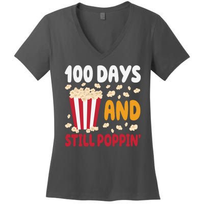 100 Days And Still Poppin 100th Day Of School Funny Women's V-Neck T-Shirt