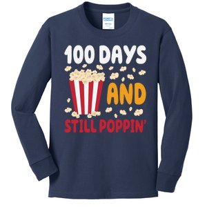 100 Days And Still Poppin 100th Day Of School Funny Kids Long Sleeve Shirt