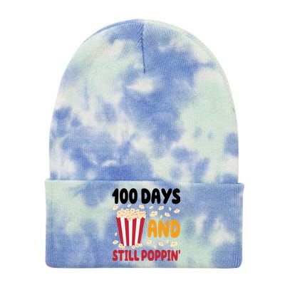 100 Days And Still Poppin 100th Day Of School Funny Tie Dye 12in Knit Beanie