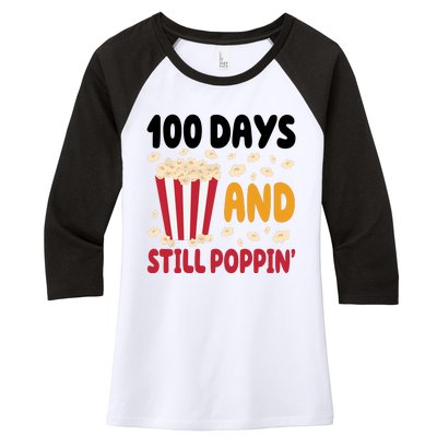 100 Days And Still Poppin 100th Day Of School Funny Women's Tri-Blend 3/4-Sleeve Raglan Shirt