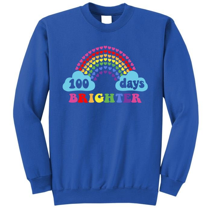 100 Days Brighter Rainbow Happy 100 Days Of School Groovy Cool Gift Sweatshirt