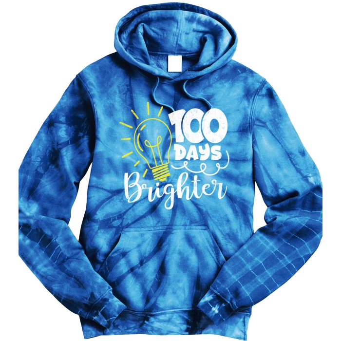 100 Days Brighter Great Gift Tie Dye Hoodie