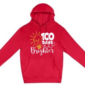 100 Days Brighter Great Gift Premium Pullover Hoodie