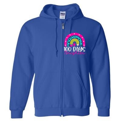 100 Days Brighter Teacher Student 100 Days Of School Rainbow Cute Gift Full Zip Hoodie