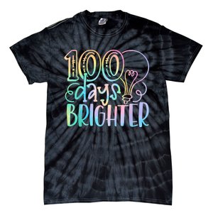 100 Days Brighter Student Happy 100th Day Of School Tie Dye Tie-Dye T-Shirt