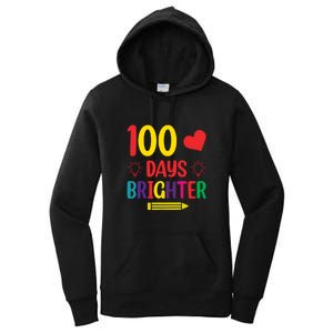 100 Days Brighter Teacher Student 100 Days Of School Women's Pullover Hoodie