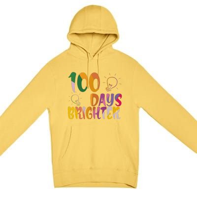 100 Days Brighter 100 Days Of School Teacher Premium Pullover Hoodie