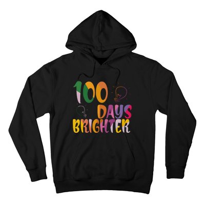 100 Days Brighter 100 Days Of School Teacher Hoodie