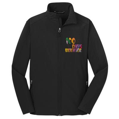 100 Days Brighter 100 Days Of School Teacher Core Soft Shell Jacket