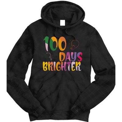 100 Days Brighter 100 Days Of School Teacher Tie Dye Hoodie