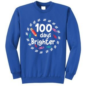 100 Days Brighter Funny Gift For Teachers 100 Days Smarter Gift Sweatshirt