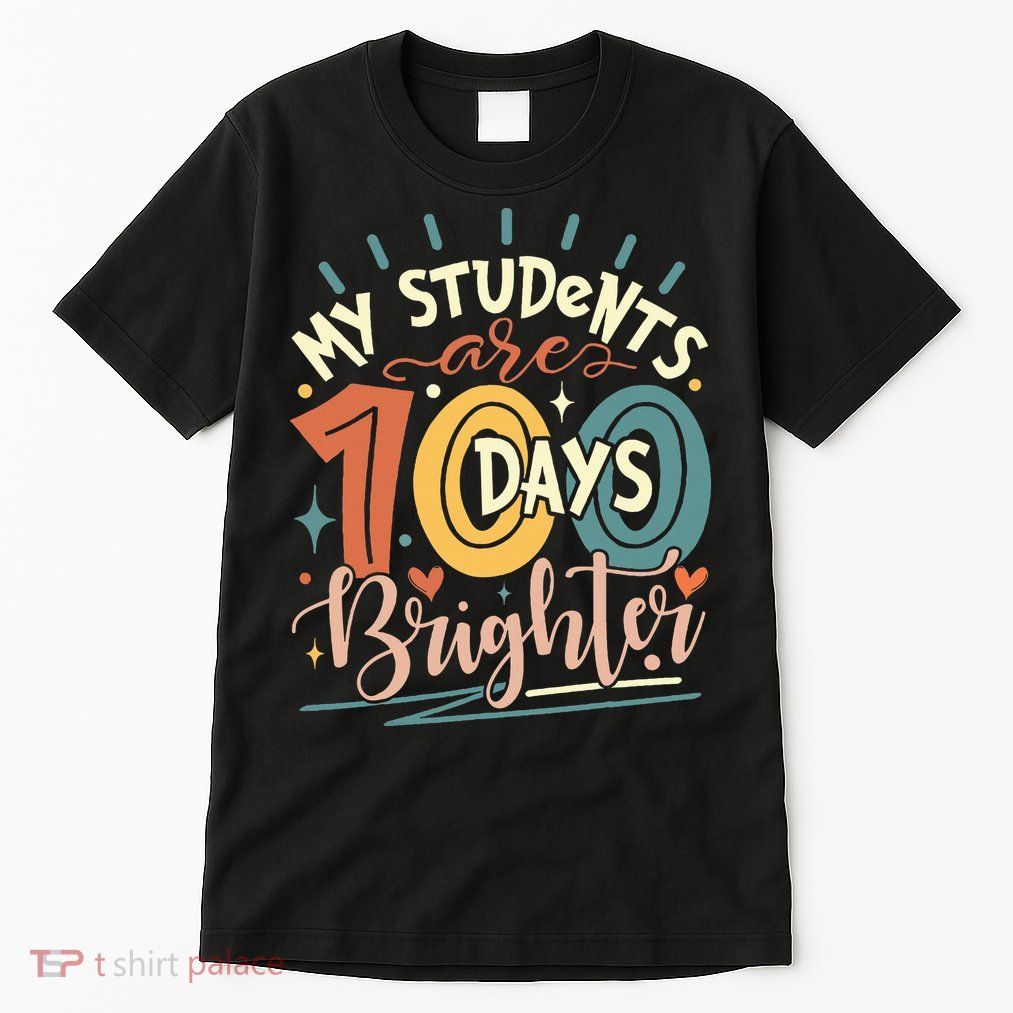 100 Days Brighter Teacher 100th Day Of School Teachers Squad Tall T-Shirt
