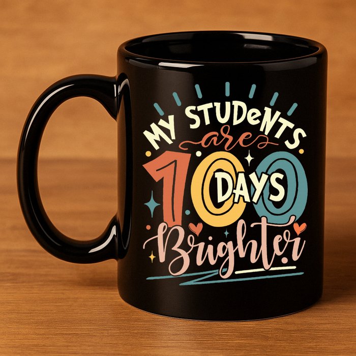 100 Days Brighter Teacher 100th Day Of School Teachers Squad 11oz C Handle Ceramic Mug