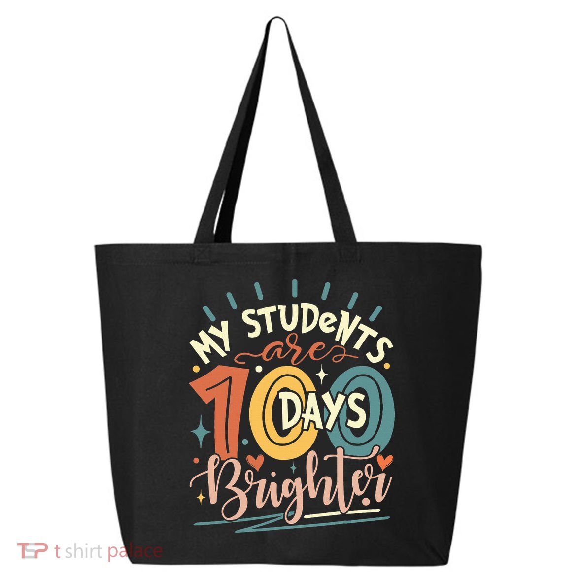 100 Days Brighter Teacher 100th Day Of School Teachers Squad 25L Jumbo Tote