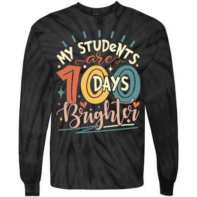 100 Days Brighter Teacher 100th Day Of School Teachers Squad Tie-Dye Long Sleeve Shirt