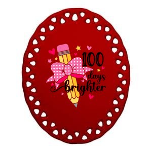 100 Days Brighter 100th Day Of School Cute Student Gift Ceramic Oval Ornament