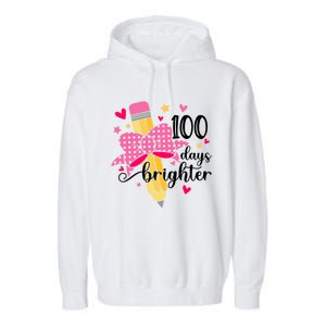 100 Days Brighter 100th Day Of School Cute Student Gift Garment-Dyed Fleece Hoodie