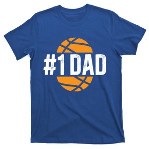 #1 Dad Basketball Dad Of A Basketball Player Father Gift T-Shirt