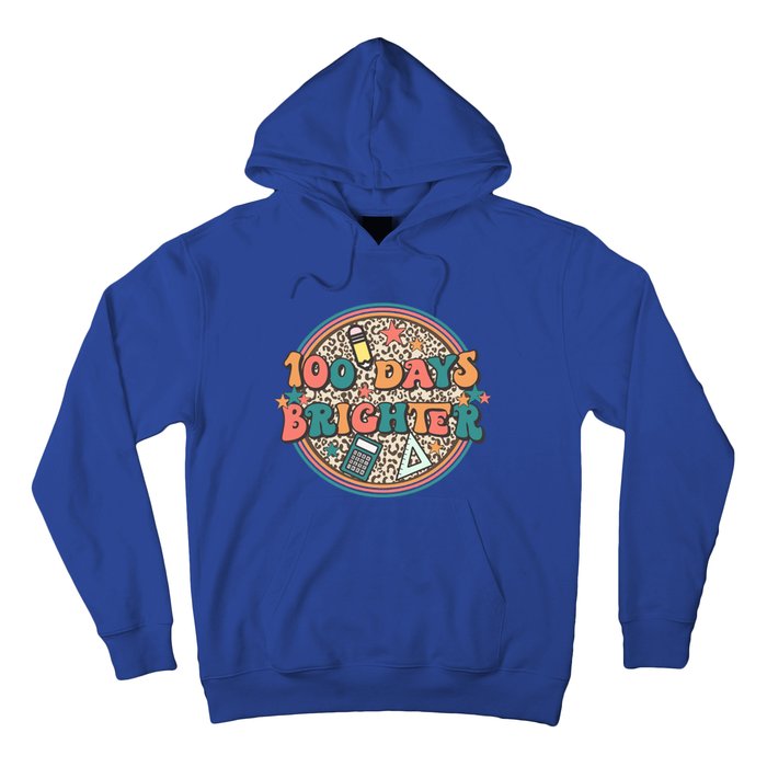 100 Days Brighter 100th Day Of School Teacher Smarter Gift Hoodie