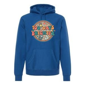 100 Days Brighter 100th Day Of School Teacher Smarter Gift Premium Hoodie