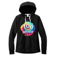 100 Days Brighter 100 Days Of School Tie Dye Teacher Student Women's Fleece Hoodie