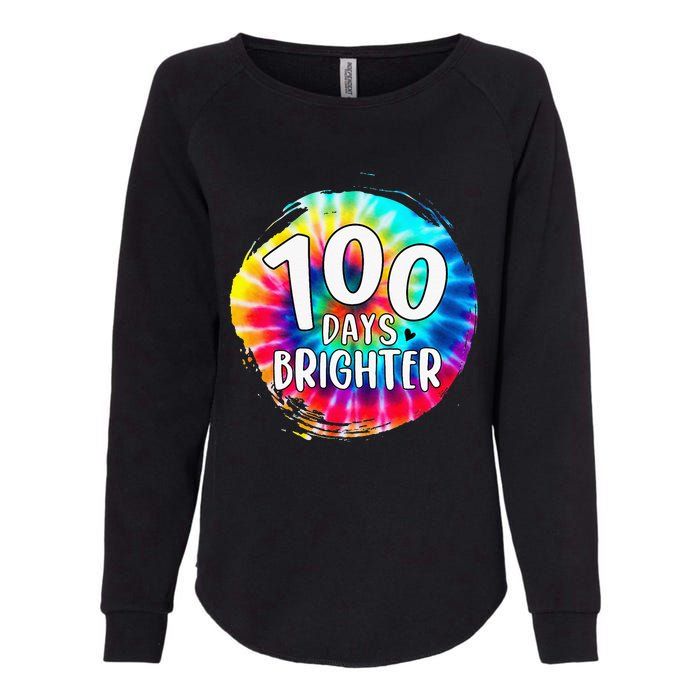 100 Days Brighter 100 Days Of School Tie Dye Teacher Student Womens California Wash Sweatshirt