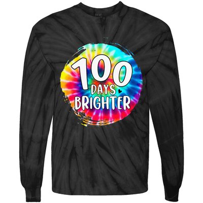 100 Days Brighter 100 Days Of School Tie Dye Teacher Student Tie-Dye Long Sleeve Shirt