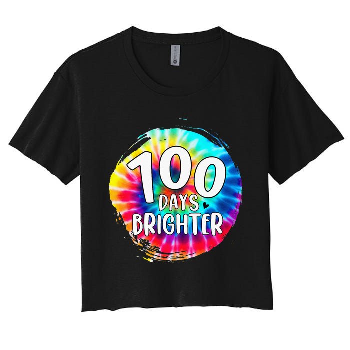 100 Days Brighter 100 Days Of School Tie Dye Teacher Student Women's Crop Top Tee