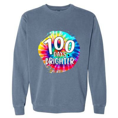 100 Days Brighter 100 Days Of School Tie Dye Teacher Student Garment-Dyed Sweatshirt