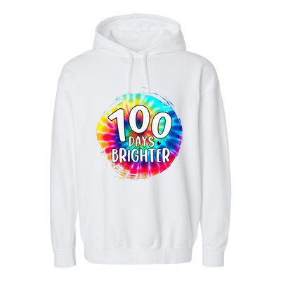 100 Days Brighter 100 Days Of School Tie Dye Teacher Student Garment-Dyed Fleece Hoodie