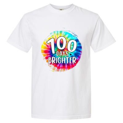 100 Days Brighter 100 Days Of School Tie Dye Teacher Student Garment-Dyed Heavyweight T-Shirt