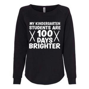 100 Days Brighter Kindergarten Teacher 100 Days Of School Gift Womens California Wash Sweatshirt