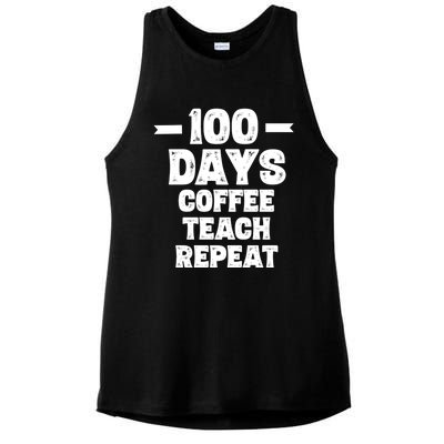 100 Days Coffee Teach Repeat School Funny Gift Teacher Gift Idea Gift Ladies PosiCharge Tri-Blend Wicking Tank