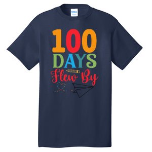 100 Days Flew By School Achievement Tall T-Shirt