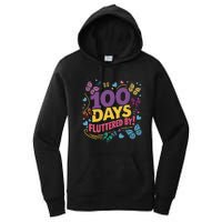 100 Days Fluttered By Butterfly 100th Day Of School Student Women's Pullover Hoodie