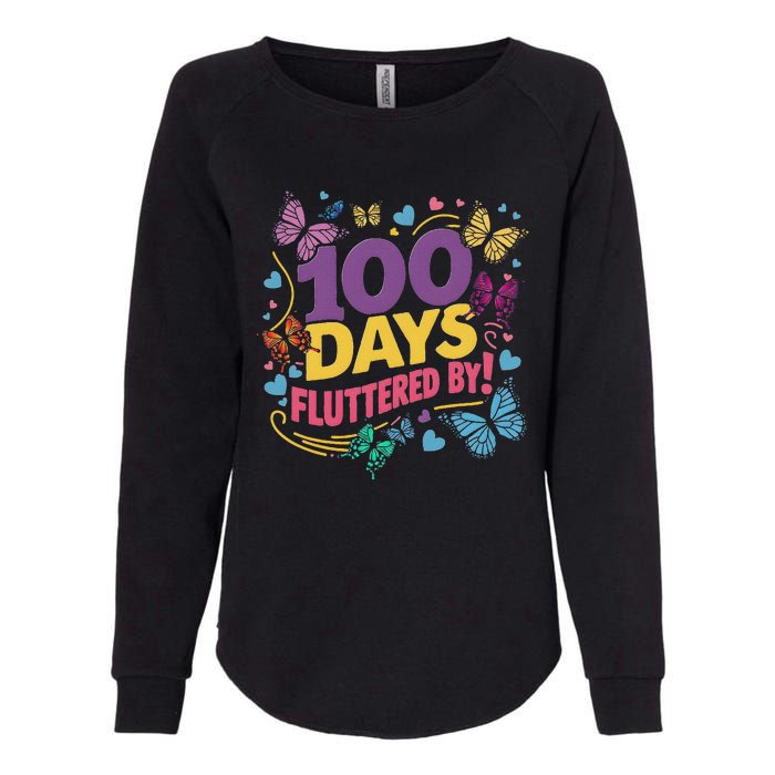 100 Days Fluttered By Butterfly 100th Day Of School Student Womens California Wash Sweatshirt