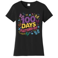 100 Days Fluttered By Butterfly 100th Day Of School Student Women's T-Shirt