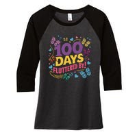 100 Days Fluttered By Butterfly 100th Day Of School Student Women's Tri-Blend 3/4-Sleeve Raglan Shirt