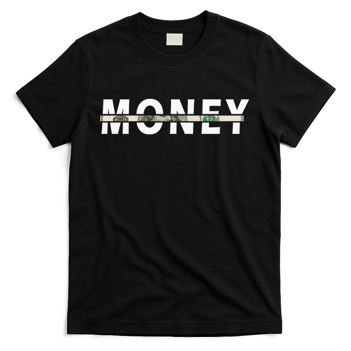 100 Dollar , Funny Money T-Shirt