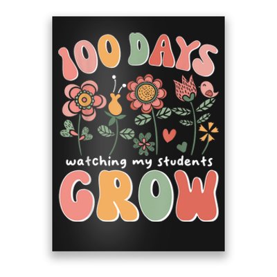 100 Days Growing Boho Flowers Teacher 100th Day Of School Poster