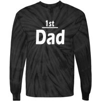 1st Dad Gift Father Funny Tie-Dye Long Sleeve Shirt