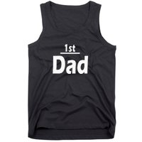 1st Dad Gift Father Funny Tank Top