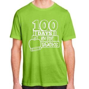 100 Days In The Books 100 Days Celebration 100 Days Of School Adult ChromaSoft Performance T-Shirt